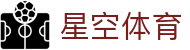 星空体育官网 - 星空体育官方网站 - STAR SPORTS